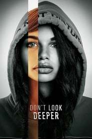 Don't Look Deeper izle 