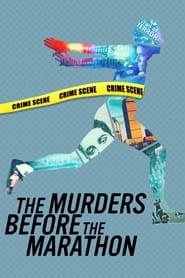 The Murders Before the Marathon izle
