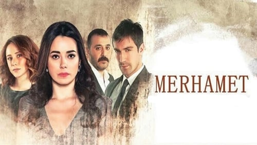 Merhamet 3.Bölüm izle