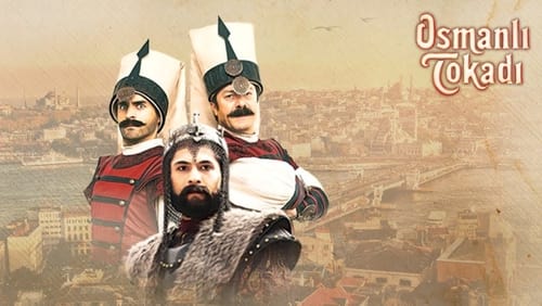 Osmanlı Tokadı 17.Bölüm izle