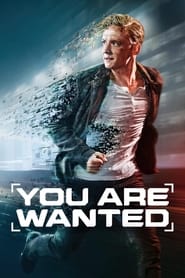 You Are Wanted izle 