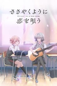 Sasayaku You ni Koi wo Utau izle