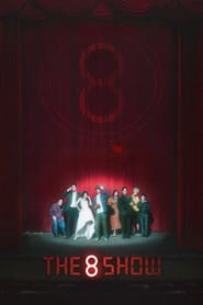 The 8 Show Türkçe Dublaj izle 