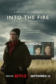 Into the Fire: The Lost Daughter izle 