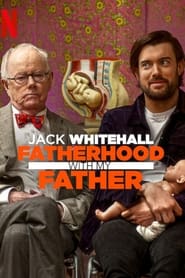 Jack Whitehall: Babamla Babalık izle 