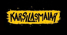 Karşılaşmalar 2.Sezon 8.Bölüm izle