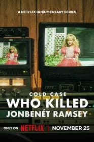 Cold Case: Who Killed JonBenét Ramsey izle 