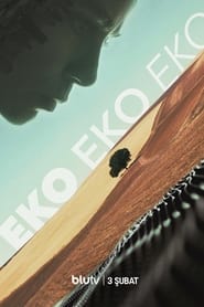 Eko Eko Eko izle