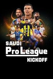 Suudi Pro Ligi: Başlama Vuruşu izle 