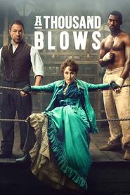 A Thousand Blows izle 