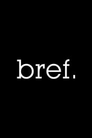 Bref izle 