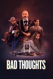 Bad Thoughts izle 