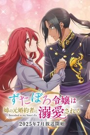 Betrothed to My Sister's Ex izle 