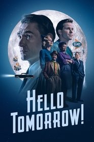 Hello Tomorrow! izle 