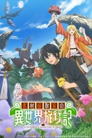 A Gatherer's Adventure in Isekai izle