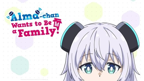 Alma-chan Wants to Be a Family! 10.Bölüm izle