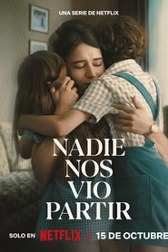 No One Saw Us Leave izle 