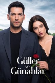 Güller ve Günahlar izle izle