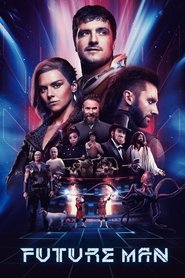 Future Man izle 