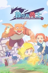 So You're Raising a Warrior izle 