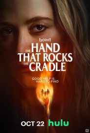 The Hand That Rocks the Cradle izle