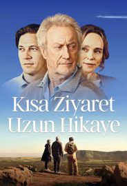 Kısa Ziyaret Uzun Hikaye izle