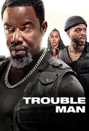 Trouble Man izle
