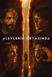 Alevlerin Ortasında izle