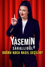 Yasemin Sakallıoğlu – Doğru Koca Nasıl Seçilir? izle