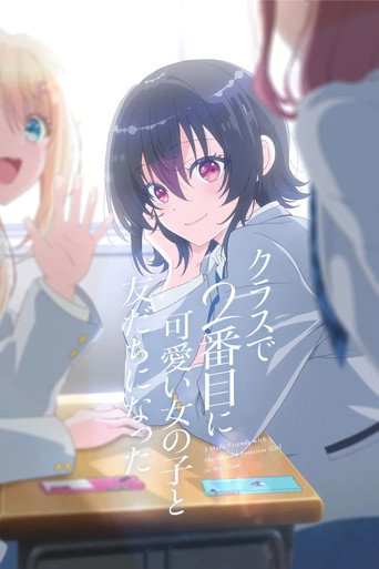 I Made Friends with the Second Prettiest Girl in My Class izle
