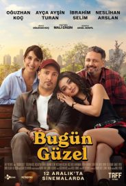 Bugün Güzel izle