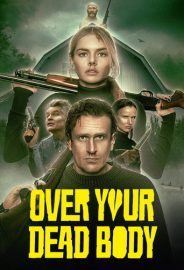 Ölünü Göreyim izle