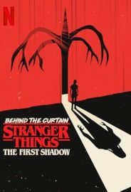 Sahne Arkası  Stranger Things – İlk Gölge izle