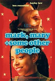 Mark, Mary ve Diğer Bazı İnsanlar izle