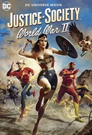 Adalet Topluluğu: İkinci Dünya Savaşı izle