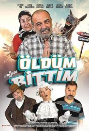 Öldüm Bittim izle