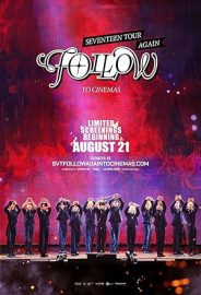 Seventeen Tour ‘Follow’ Again to Cinemas izle