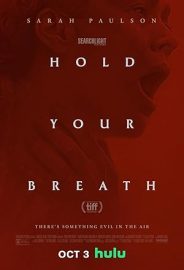 Hold Your Breath izle