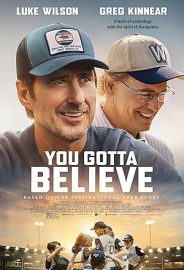 You Gotta Believe izle