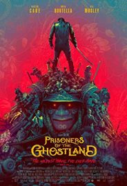 Prisoners of the Ghostland izle