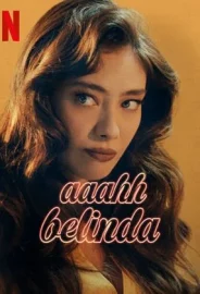 Aaahh Belinda izle