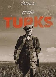 Atatürk: Türklerin Babası izle