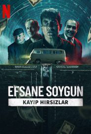 Efsane Soygun: Kayıp Hırsızlar izle
