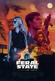 Feral State izle