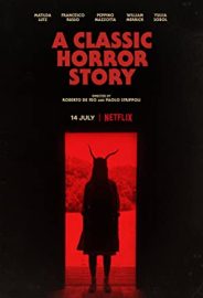 Klasik Bir Korku Hikâyesi izle
