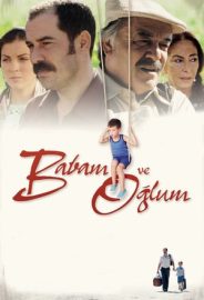 Babam ve Oğlum izle