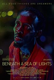 Beneath a Sea of Lights izle