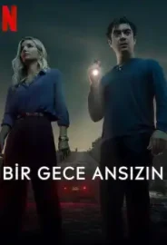 Bir Gece Ansızın izle