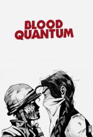 Blood Quantum izle