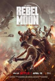 Rebel Moon — Part Two: Yönetmenin Kurgusu izle